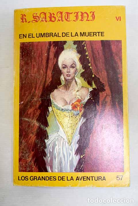books: En el umbral de la muerte.- Sabatini, Rafael