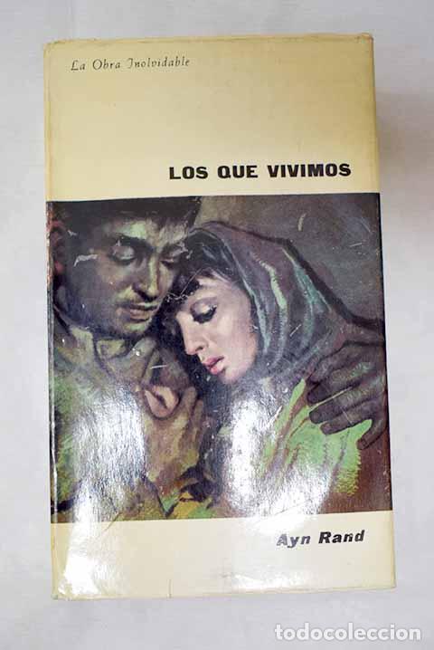 B&uuml;cher: Los que vivimos: Rand, Ayn.- Rand, Ayn
