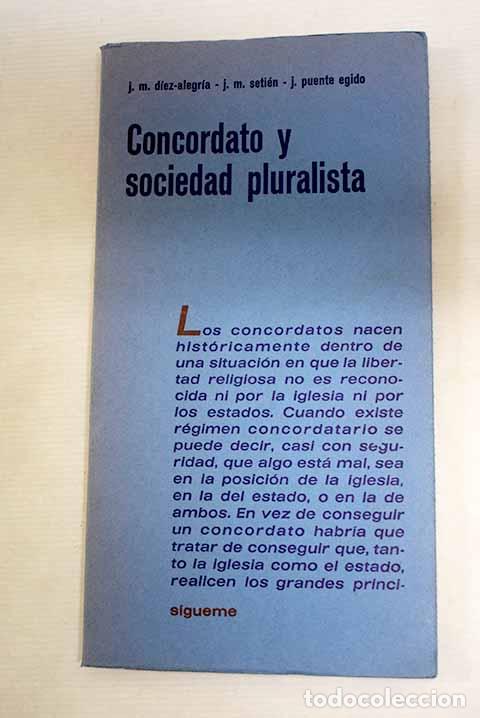 Livros em segunda m&atilde;o: Concordato y sociedad pluralista.- D&iacute;ez-Alegr&iacute;a, Jos&eacute; Mar&iacute;a