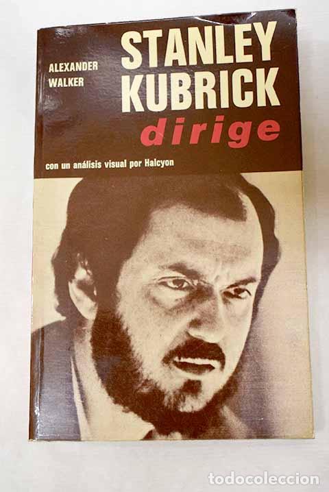 Libros: Stanley Kubrick: Walker, Alexander.- Walker, Alexander - Foto 1