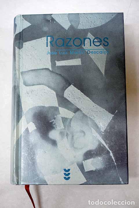 Libri di seconda mano: Razones: Mart&iacute;n Descalzo, Jos&eacute; Luis.- Mart&iacute;n Descalzo, Jos&eacute; Luis