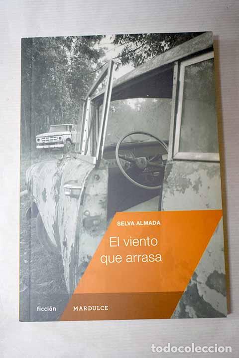 Libros: El viento que arrasa.- Almada, Selva - Foto 1
