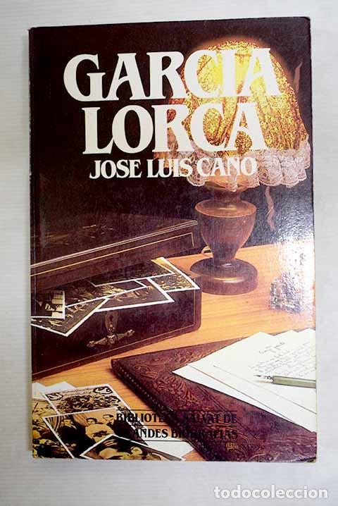 Libros: Garc&iacute;a Lorca: Cano, Jos&eacute; Luis.- Cano, Jos&eacute; Luis - Foto 1