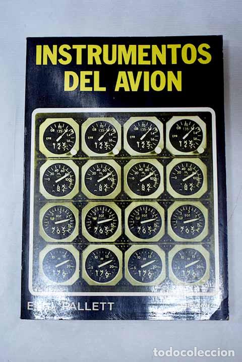 Livres: Instrumentos del avi&oacute;n.- Pallett, E. H. J.