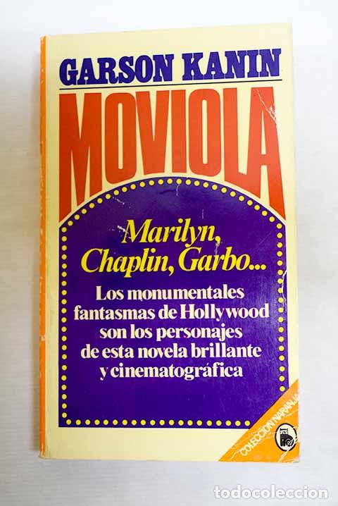 Livres: Moviola: Kanin, Garson.- Kanin, Garson