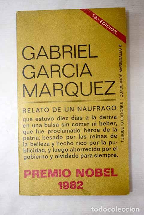 Livres: Relato de un n&aacute;ufrago.- Garc&iacute;a M&aacute;rquez, Gabriel