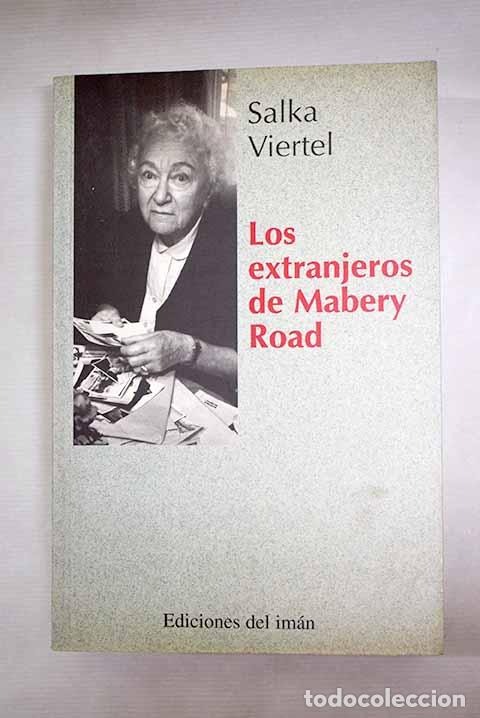 B&uuml;cher: Los extranjeros de Mabery Road.- Viertel, Salka