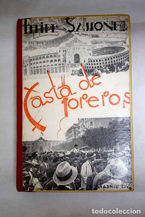 B&uuml;cher: Casta de toreros: Sassone, Felipe.- Sassone, Felipe