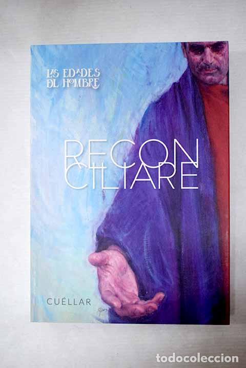 B&uuml;cher: Reconciliare: Iglesia de San Andr&eacute;s, Iglesia de San Mart&iacute;n, Iglesia de San Esteban, Cu&eacute;llar, 2017