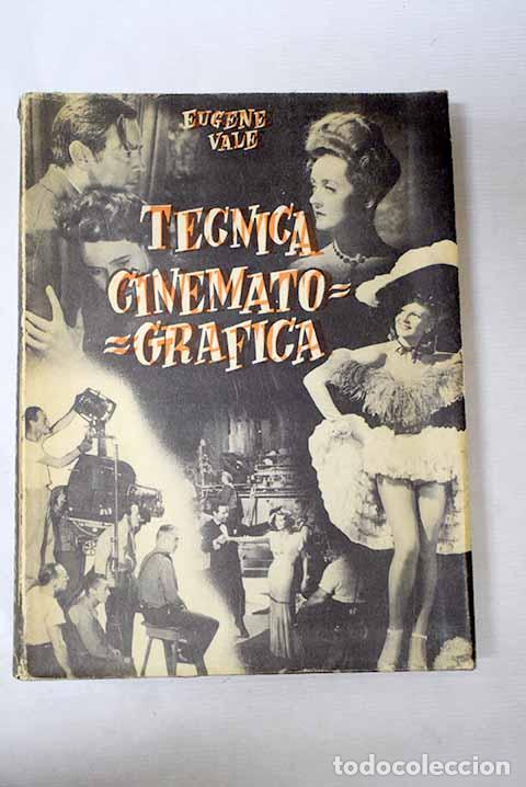 B&uuml;cher: T&eacute;cnica cinematogr&aacute;fica.- Vale, Eugene
