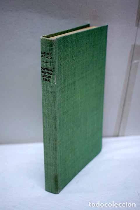 B&uuml;cher: Doctrina pol&iacute;tica de los papas.- Mart&iacute;n Artajo, Alberto