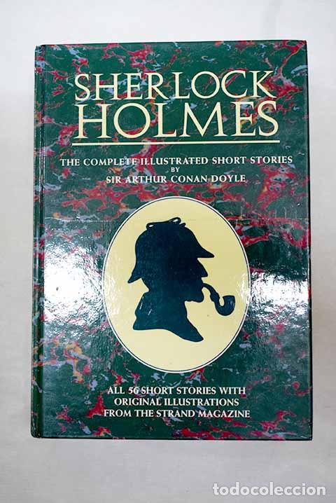 Libros: Sherlock Holmes: the Complete Illustrated Short Stories.- Conan-Doyle, Arthur