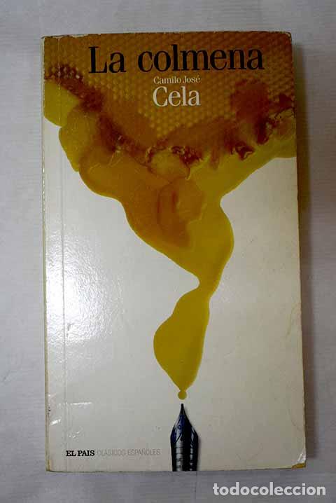 Libros: La colmena: Cela, Camilo Jos&eacute;.- Cela, Camilo Jos&eacute;