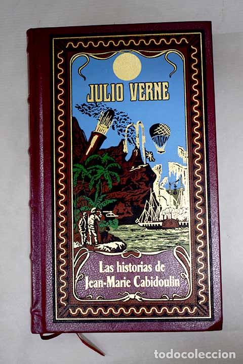 Libros: Las historias de Jean-Marie Cabidoulin.- Verne, Julio