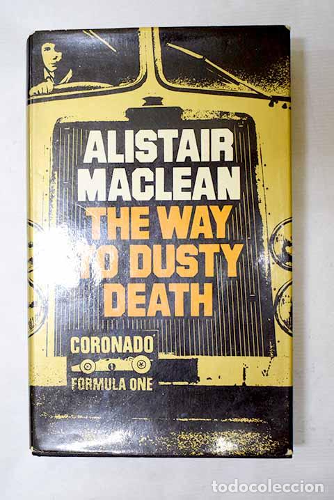 Libros: The Way to Dusty Death.- MacLean, Alistair