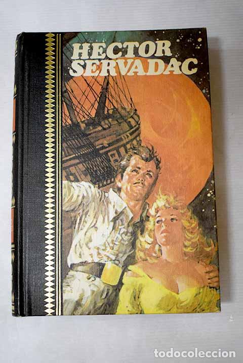 Libros: Hector Servadac: Verne, Julio.- Verne, Julio