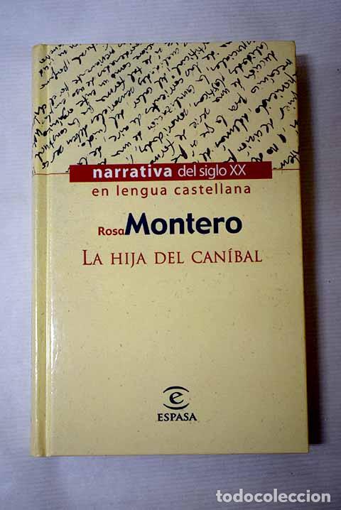 Libros: La hija del can&iacute;bal: Montero, Rosa.- Montero, Rosa