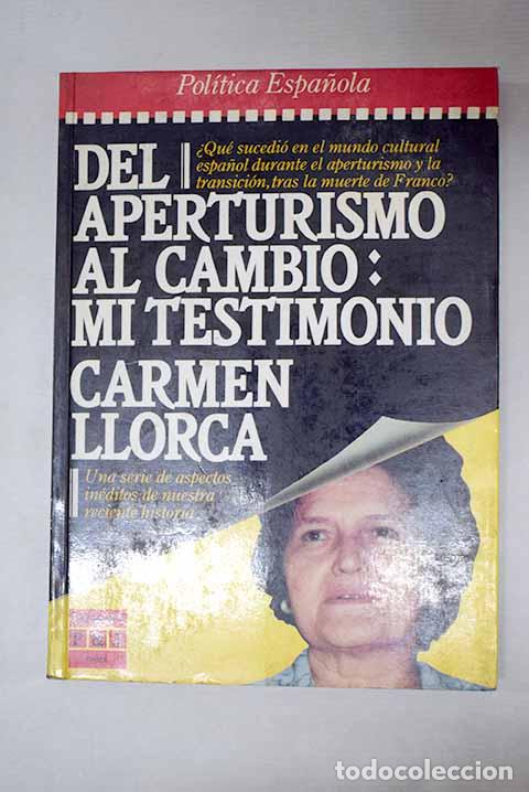 Livros em segunda m&atilde;o: Del aperturismo al cambio: mi testimonio.- Llorca, Carmen