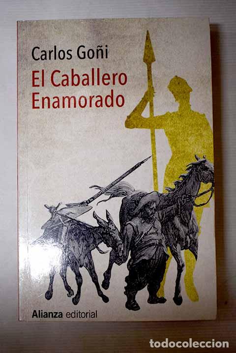 Livros em segunda m&atilde;o: El caballero enamorado: de c&oacute;mo Sancho Panza, tras la muerte de su se&ntilde;or don Quijote