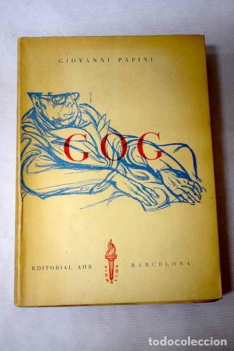 Libros: Gog: Papini, Giovanni.- Papini, Giovanni - Foto 1