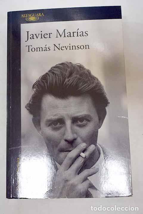 Libri di seconda mano: Tom&aacute;s Nevinson: Mar&iacute;as, Javier.- Mar&iacute;as, Javier