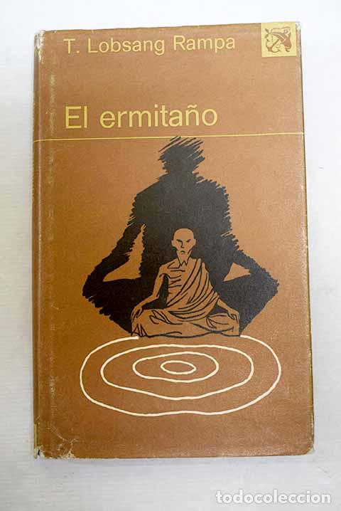 Libros: El ermita&ntilde;o: Lobsang Rampa, T..- Lobsang Rampa, T.