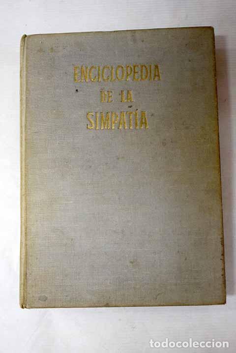 Libros: Enciclopedia de la simpat&iacute;a.- Claras&oacute;, Noel
