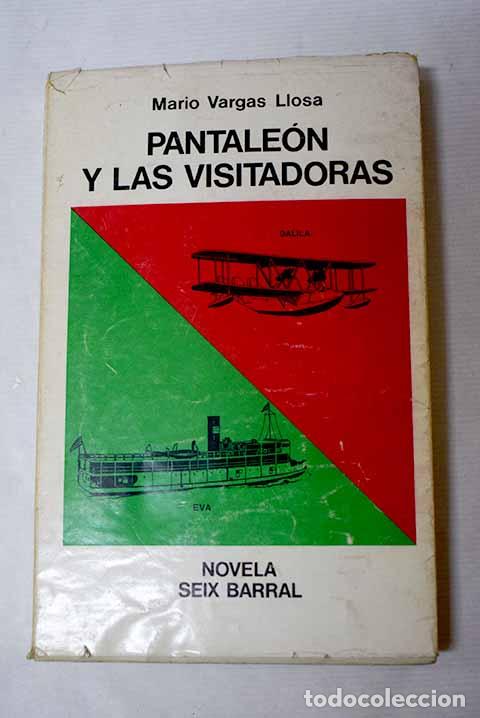 Libros: Pantale&oacute;n y las visitadoras.- Vargas Llosa, Mario