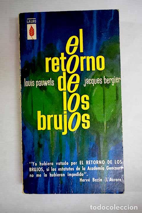Libros: El retorno de los brujos: introducci&oacute;n al realismo fant&aacute;stico.- Pauwels, Louis
