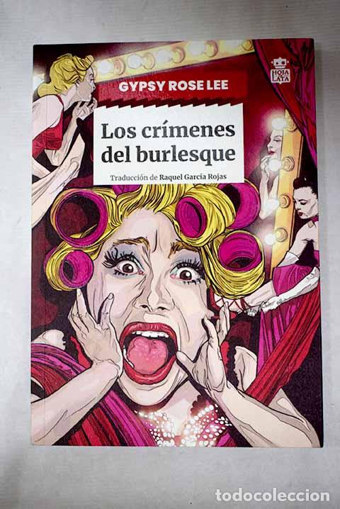 Livros em segunda m&atilde;o: Los cr&iacute;menes del burlesque.- Lee, Gypsy Rose
