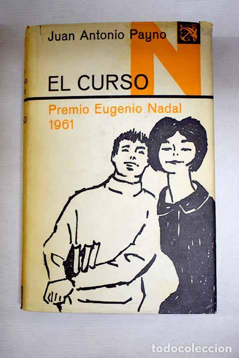 Livros em segunda m&atilde;o: El curso: Payno, Juan Antonio.- Payno, Juan Antonio