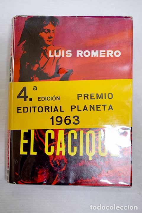 Livros em segunda m&atilde;o: El cacique: Romero, Luis.- Romero, Luis