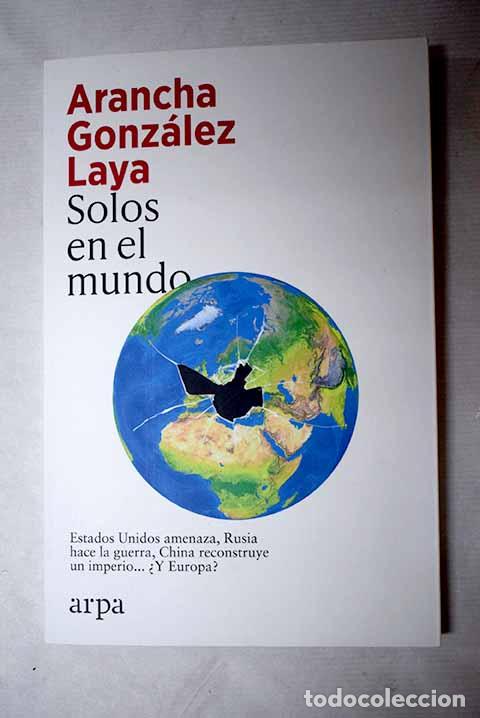 Livros em segunda m&atilde;o: Solos en el mundo: Gonz&aacute;lez Laya, Arancha.- Gonz&aacute;lez Laya, Arancha