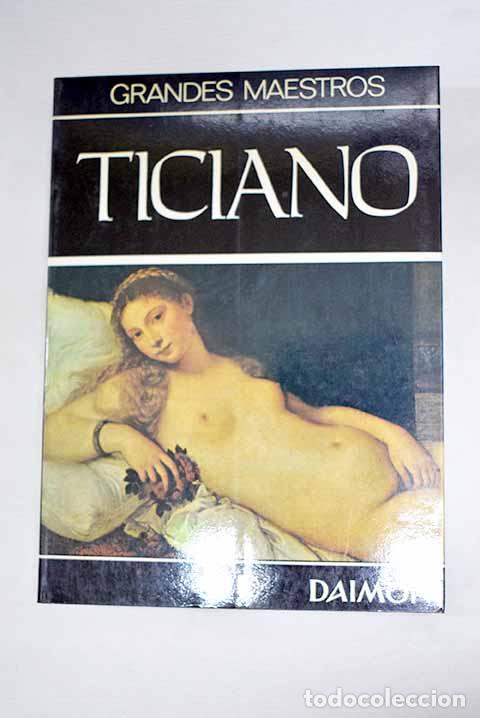 Libros: Ticiano: Brion, Marcel.- Brion, Marcel