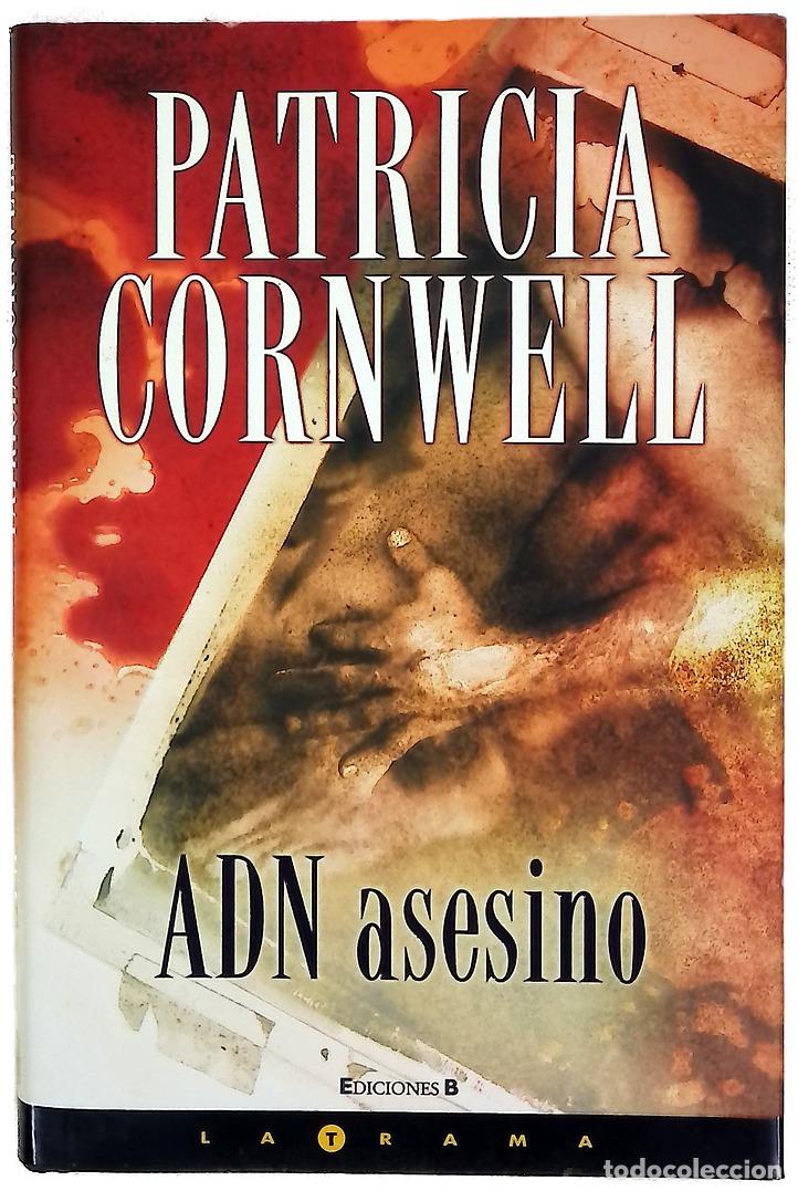 Libros: ADN asesino - Cornwell, Patricia Daniels - Foto 1