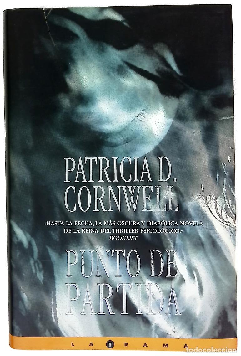 Libros: Punto de partida - Cornwell, Patricia Daniels