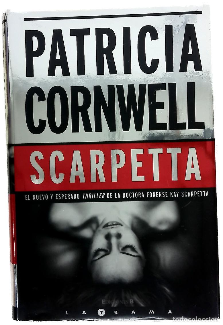 Libros: Scarpetta - Cornwell, Patricia Daniels