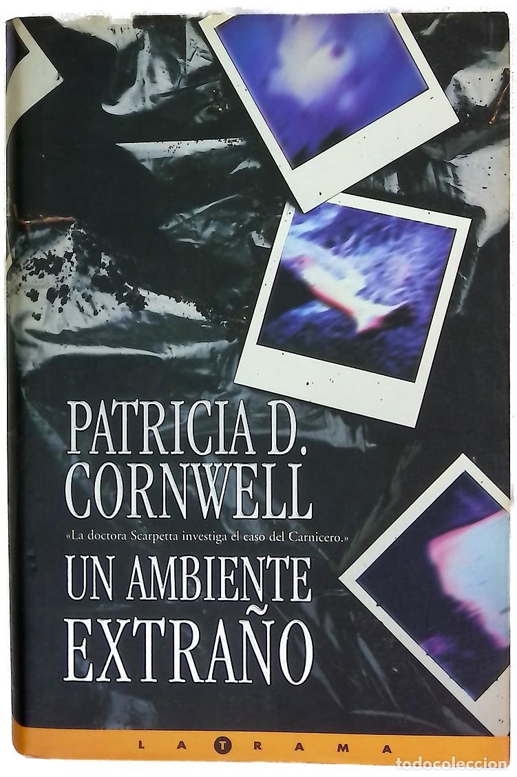 Livros em segunda m&atilde;o: Un ambiente extra&ntilde;o - Cornwell, Patricia Daniels