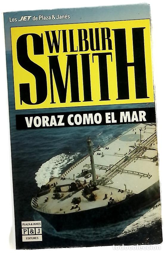Livres: Voraz como el mar - Smith, Wilbur; Siri, Adelina