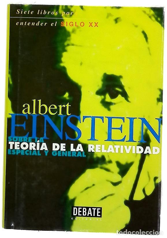 Libros: Sobre la teor&iacute;a de la relatividad especial y general