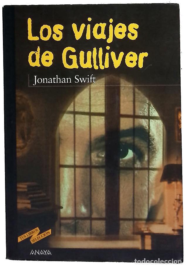 Libros: Los viajes de Gulliver - Swift, Jonathan; Hern&uacute;&ntilde;ez, Pollux