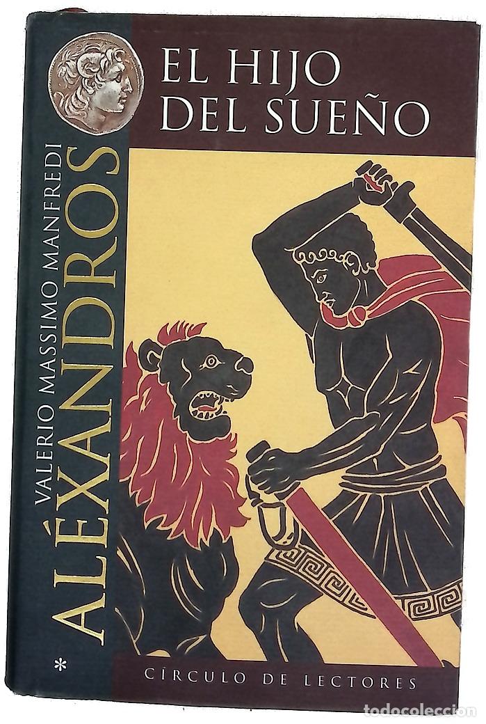 Libros: Al&eacute;xandros: El hijo del sue&ntilde;o