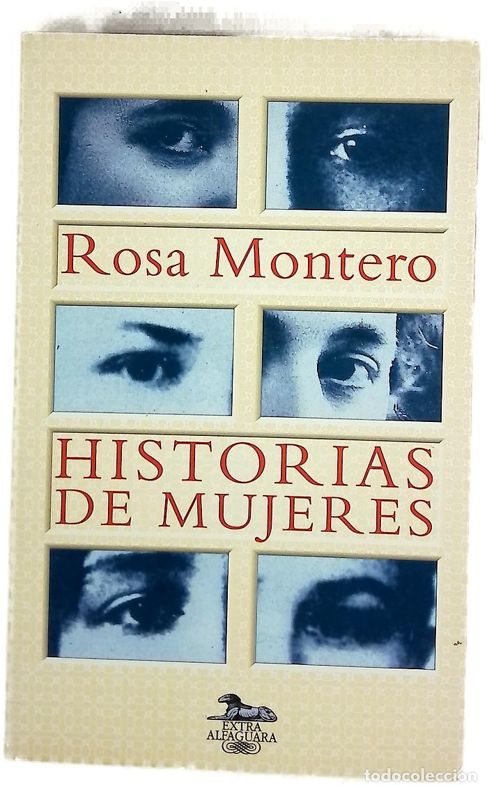 Libros: Historias de mujeres - Montero, Rosa