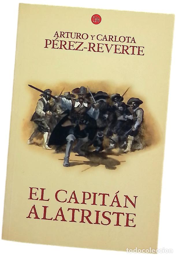 Libros: El capit&aacute;n Alatriste - P&eacute;rez-Reverte, Arturo