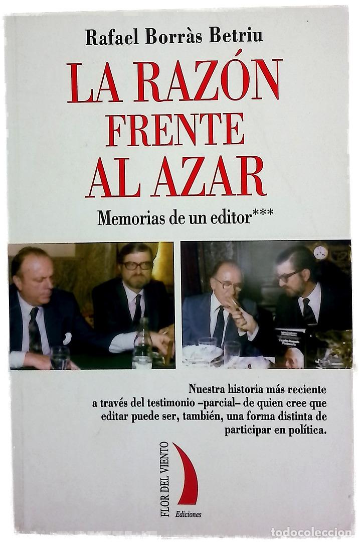 Libros: La raz&oacute;n frente al azar memorias de un editor***