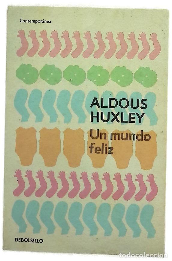 Libros: Un mundo feliz - Huxley, Aldous