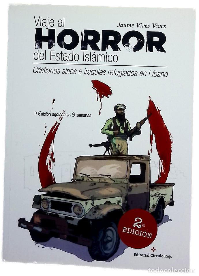 Libros: Viaje al horror del Estado Isl&aacute;mico
