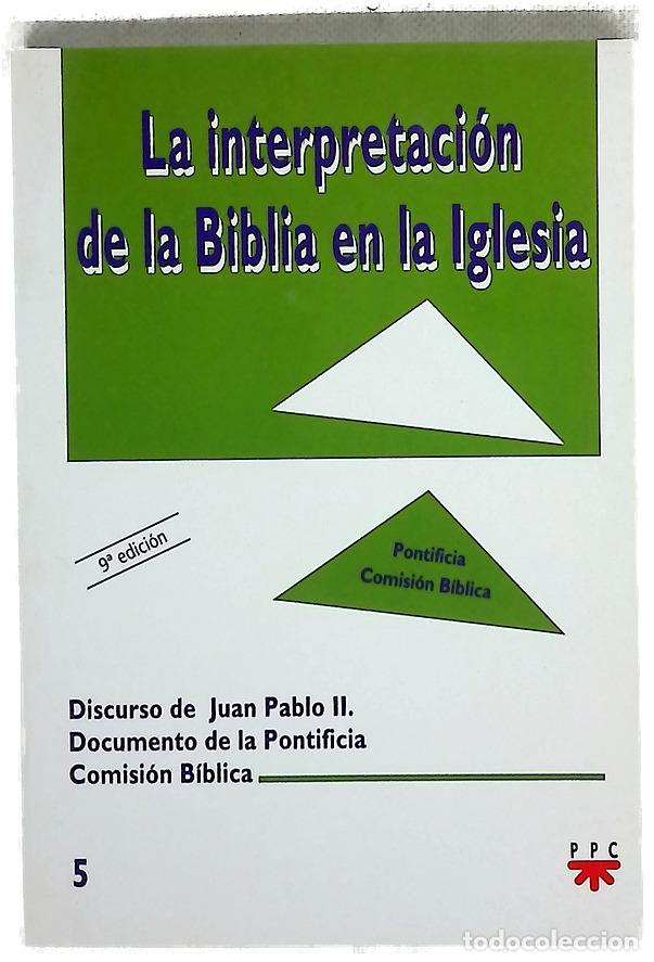Libros: La interpretaci&oacute;n de la Biblia en la Iglesia
