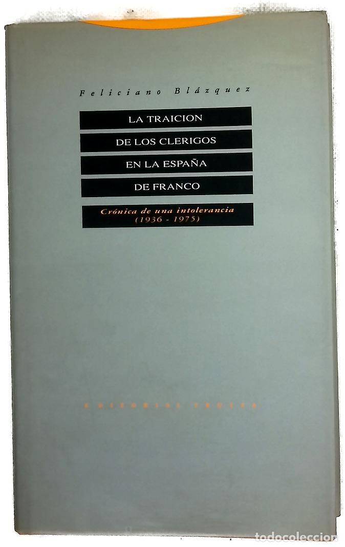 Libros: La traici&oacute;n de los cl&eacute;rigos en la Espa&ntilde;a de Franco cr&oacute;nica de una intolerancia (1936-1975)