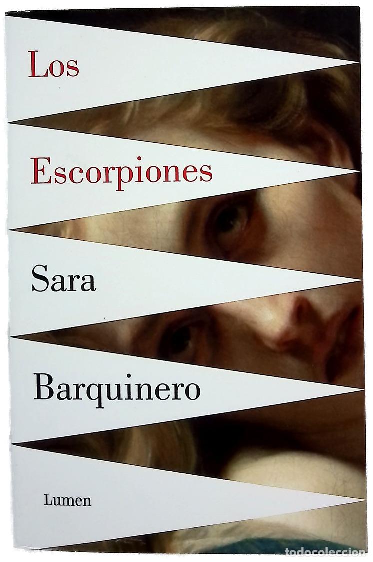 Libri di seconda mano: Los escorpiones - Barquinero, Sara